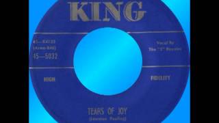 TEARS OF JOY The quot5quot Royales King  5032 1957 [upl. by Mckinney359]