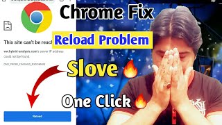 Chrome Browse Fix Reload problem Slove 🔥One Click TNC CHANNEL [upl. by Gracye755]