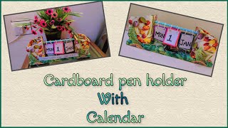 DIYPen Holder Organizer with Calendar  Cardboard desk calendar  Penholder with waste materials [upl. by Rozella]