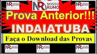 Provas Anteriores Banca Nosso Rumo  Prova anterior Indaiatuba  Provas Nosso Rumo para download [upl. by Dnana180]