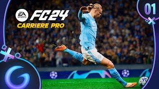 EA SPORTS FC 24  CARRIÈRE PRO FR 1  Vers une légende [upl. by Kowatch82]