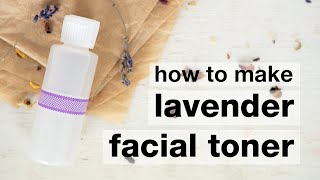 How to Make DIY Hydrating Lavender Aloe Facial Toner  Humblebee amp Me [upl. by Dygert525]