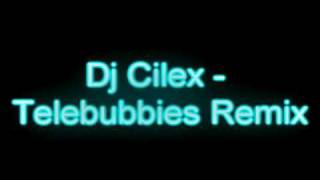 Teletubbies Remix Dj Cilex [upl. by Miche353]