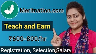 Earn with MeritnationCom l Teach on Meritnation l Registration Apply l Get Complete Details [upl. by Scever916]