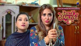 Dolly Darling  EP 56  24th Nov 2019  HAR PAL GEO DRAMAS [upl. by Matronna]