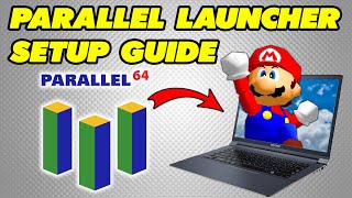 EASY Parallel Launcher Setup Guide 2024 Nintendo 64 Emulator for PC N64 [upl. by Lamoree]