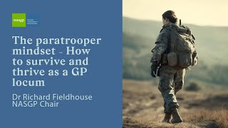 🪂 The paratrooper mindset – surviving and thriving as a GP locum [upl. by Pollie]