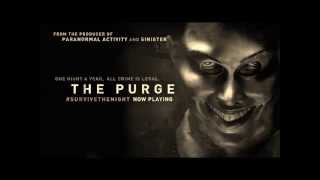 The Purge Soundtrack LaylatSunburn [upl. by Ariayek]