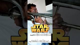 quotSTAR WARSquot Challenge trombone starwar trombone starwarsfan shorts trumpet [upl. by Sherl]