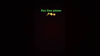 Key lime pie song [upl. by Adian]