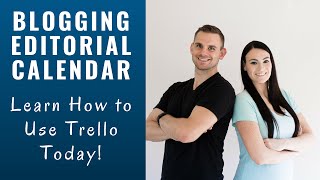 Create a Blog Editorial Calendar Using Trello [upl. by Yancey]