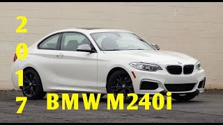 2017 BMW M240i  BMWs best nonM car [upl. by Eriuqs114]