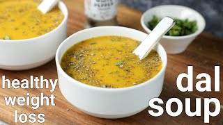 dal soup recipe for weight loss  healthy lentil soup recipe  weight loss soup recipe [upl. by Enitsenrae]