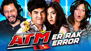 ATM ER RAK ERROR Made Us Laugh So Hard We Cried  Hilarious Thai Comedy Movie Reaction [upl. by Valtin]