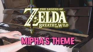 Piano Cover Miphas Theme Zelda Breath of the Wild [upl. by Ellebyam340]