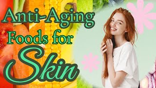 8 healthy foods that help reduce wrinkles keep skin glowingGlowingSkinSecrets872antiagingfoods [upl. by Medeah]