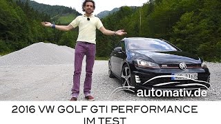 2016 VW Golf GTI Performance 230 PS 20 Liter im Fahrbericht  Test [upl. by Ceciley47]