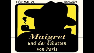 MAIGRET UND DER SCHATTEN VON PARIS krimihörspiel retro 1963 ERIK SCHUMANN [upl. by Rebeh6]