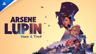 Arsene Lupin  Once A Thief  Reveal Teaser Trailer  PS5 amp PS4 Games [upl. by Pernick407]