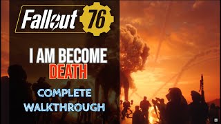 Fallout 76 Nuke Launch  I Am Become Death  Enclave Quest Guide [upl. by Enrica]