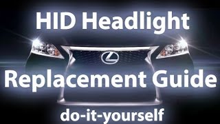 Lexus HID Light Bulb Replacement Guide  Coming Soon [upl. by Jaqitsch]