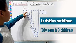 Poser une division euclidienne diviseur à 3 chiffres [upl. by Lizbeth]