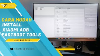 Cara Mudah Install Xiaomi ADB Fastboot Tools  Miui Tutorial [upl. by Ahsiemac]