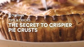 The Secret to Crispier Pie Crusts [upl. by Gery]