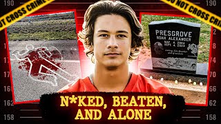 The Twisted Case of Noah Presgrove  Beaten by His Friends and Dumped on the Highway  True Crime [upl. by Neras]