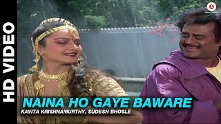 Naina Ho Gaye Baware  Phool Bane Angaray  Kavita Krishnamurthy Sudesh Bhosle  Rajinikanth Rekha [upl. by Horwitz362]