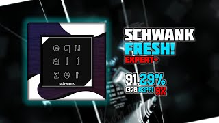 BeatSaber  400PP Soon  9❌ E ⭐97  Schwank  Fresh [upl. by Klinges]