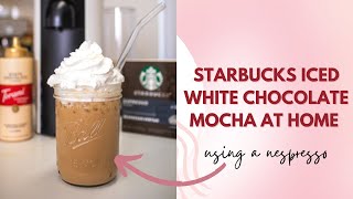 Starbucks Iced White Mocha At Home  Copy Kat Recipe [upl. by Jean-Claude]