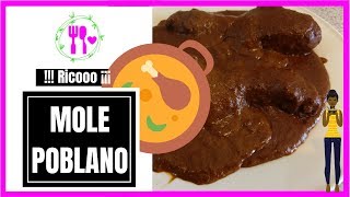 🍗🍗 Mole Poblano con Pollo Fácil de preparar ☑️ [upl. by Frannie]