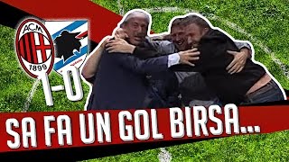 DS 7Gold  MILAN SAMPDORIA 10 SA FA UN GOL BIRSA [upl. by Nogam633]