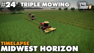 Midwest Horizon Timelapse 24 Triple Mowing For Hay Farming Simulator 19 [upl. by Fugazy]