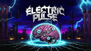 🎵 Electric Pulse by DrSorrow  Official Music 🎵 [upl. by Kruger]