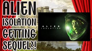 Alien Isolation 2 CONFIRMED [upl. by Cappella]