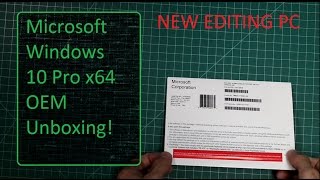 New Editing PC  Windows 10 Pro x64 – OEM unboxing [upl. by Hilar626]