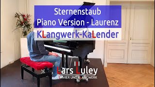 Sternenstaub – Jens Rupp – Piano Version Laurenz – Klavier und Klangwerk – Adventskalender 2021 [upl. by Fredelia]