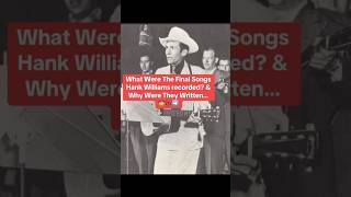 Hank Williams final song hankwilliams hankwilliamsjr classiccountrymusic countrymusic country [upl. by Bocoj]