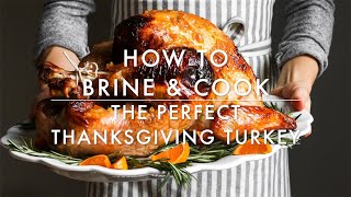 How to Brine and Roast a Whole Turkey [upl. by Earley445]