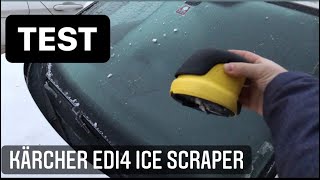 TEST Kärcher EDI 4 ICE Scraper [upl. by Rialb]