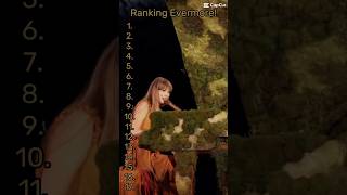 Ranking Evermore taylorswift evermore shorts swifties ranking [upl. by Medorra]