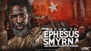 Recon To Ephesus Smyrna Arab Enslavers amp The Identity of the Berbers [upl. by Nosduj84]