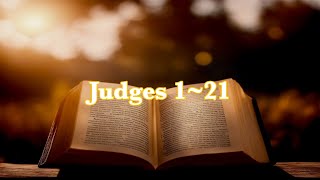 Bible Reading⎜Judges 1 to 21 non stopfull ver [upl. by Euqnimod91]