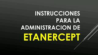 Como administrar ETANERCEPT ENBREL SUBCUTANEO 💉 ►► MIRALO YA [upl. by Bolan]