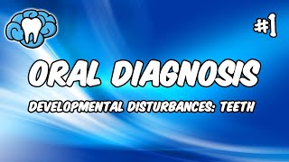 Oral Diagnosis  Developmental Disturbances of Teeth  INBDE ADAT [upl. by Azenav]