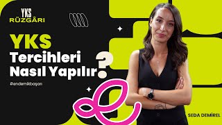 YKS Tercihleri Nasıl Yapılır  Tercih Listesi Oluştururken Nelere Dikkat Edilmeli  YKS Sonuçları [upl. by Cly32]