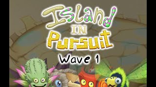 Island In Pursuit  Wave 1 [upl. by Pascal835]