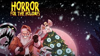 Horror For The Holidays Episode 49 The Nights Before Christmas [upl. by Nosniv]